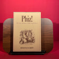 Phiz!: The book illustrations of Hablot Knight Browne