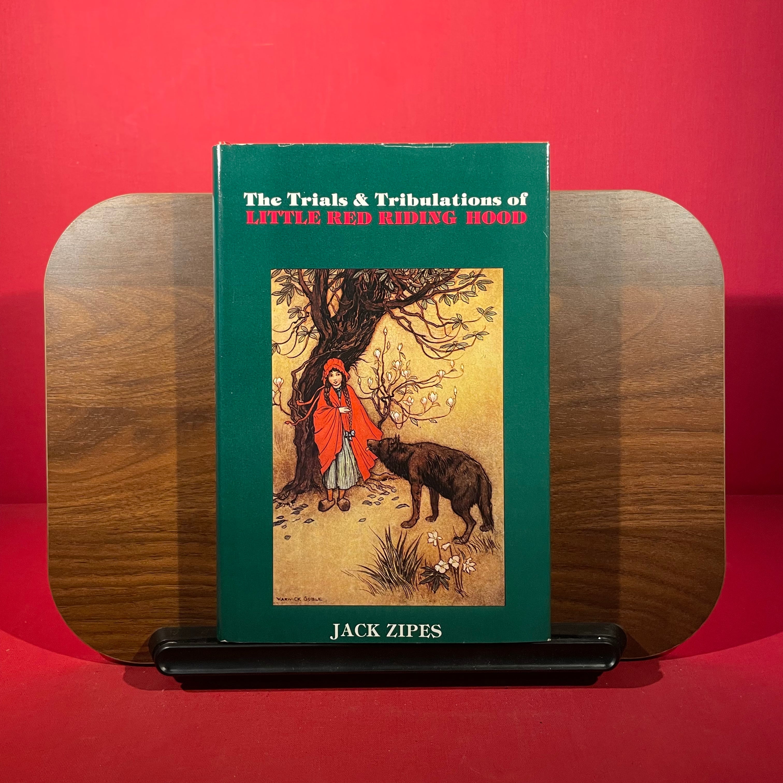 Trials and Tribulations of Little Red Riding Hood