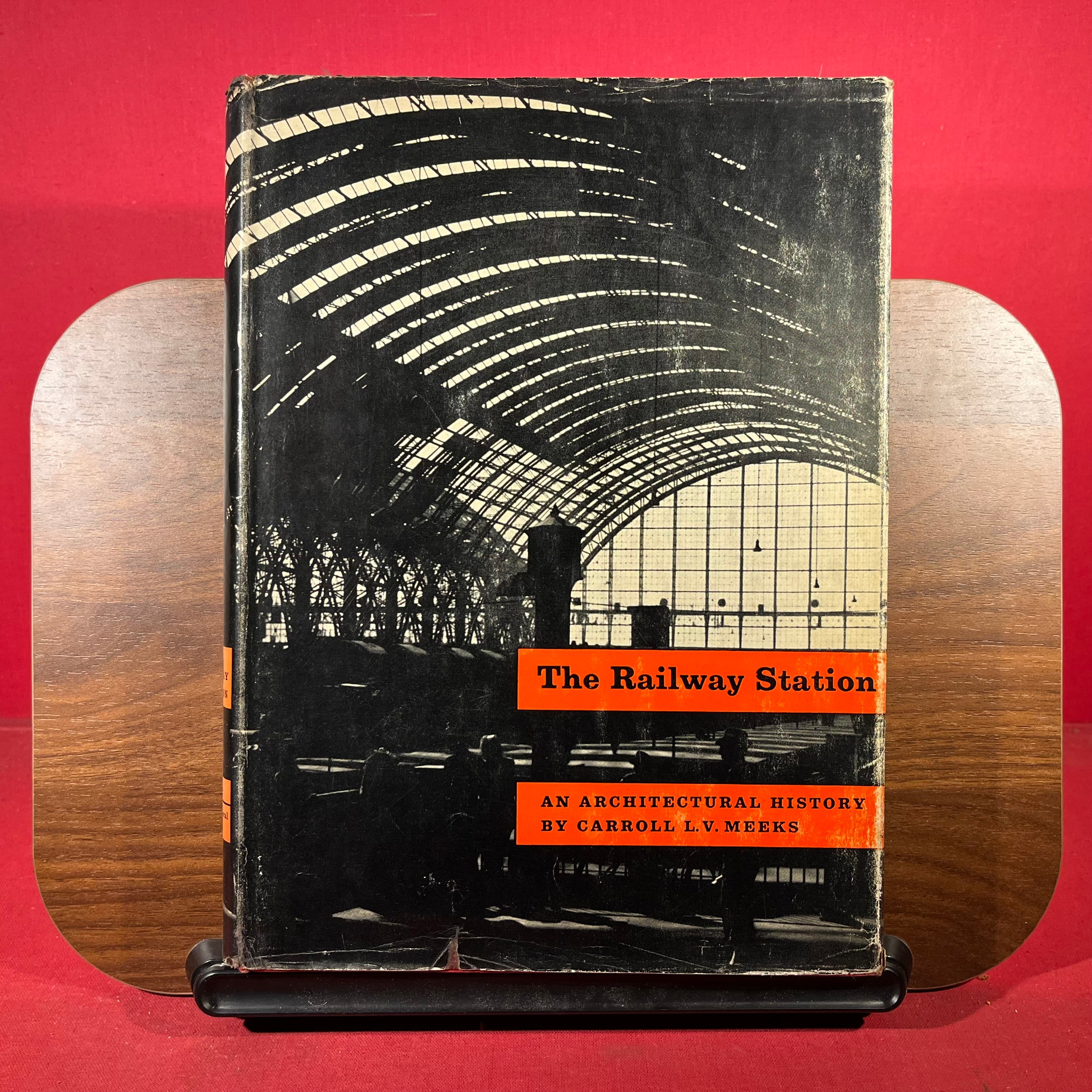 The Railway Station : An Architectural History