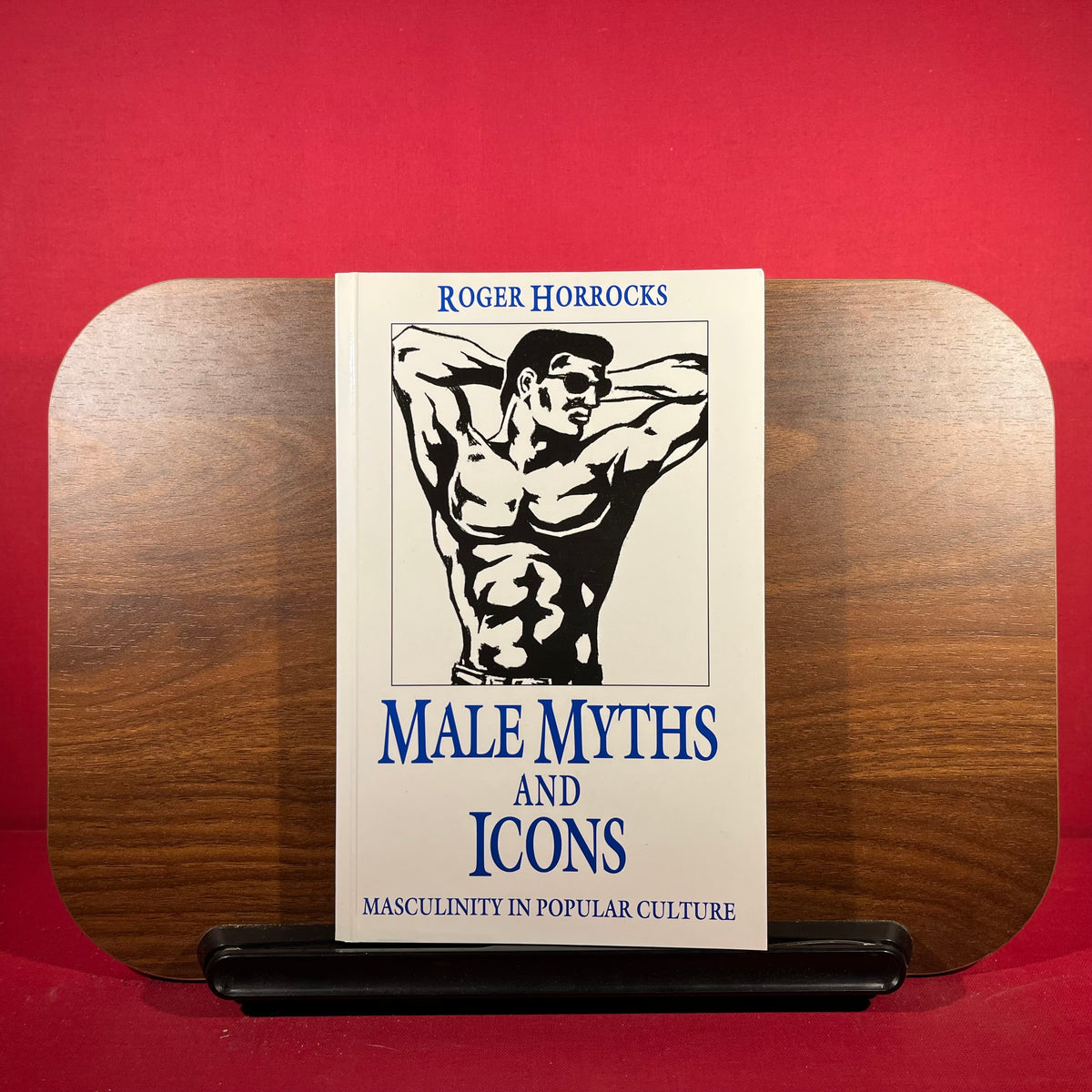 Male Myths and Icons Masculinity in Popular Culture