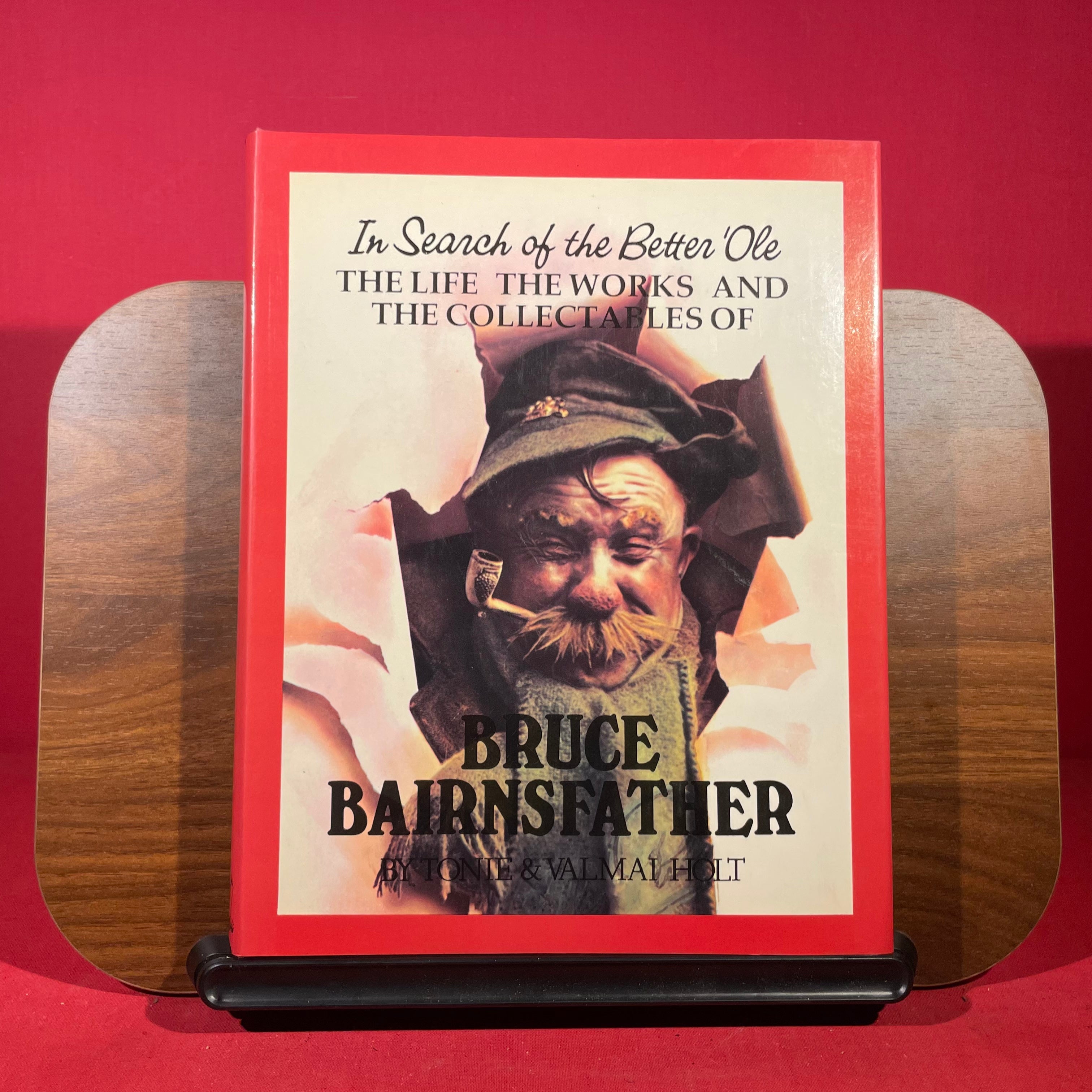 In Search of the Better 'Ole Life: The Works and Collectables of Bruce Bairnsfather