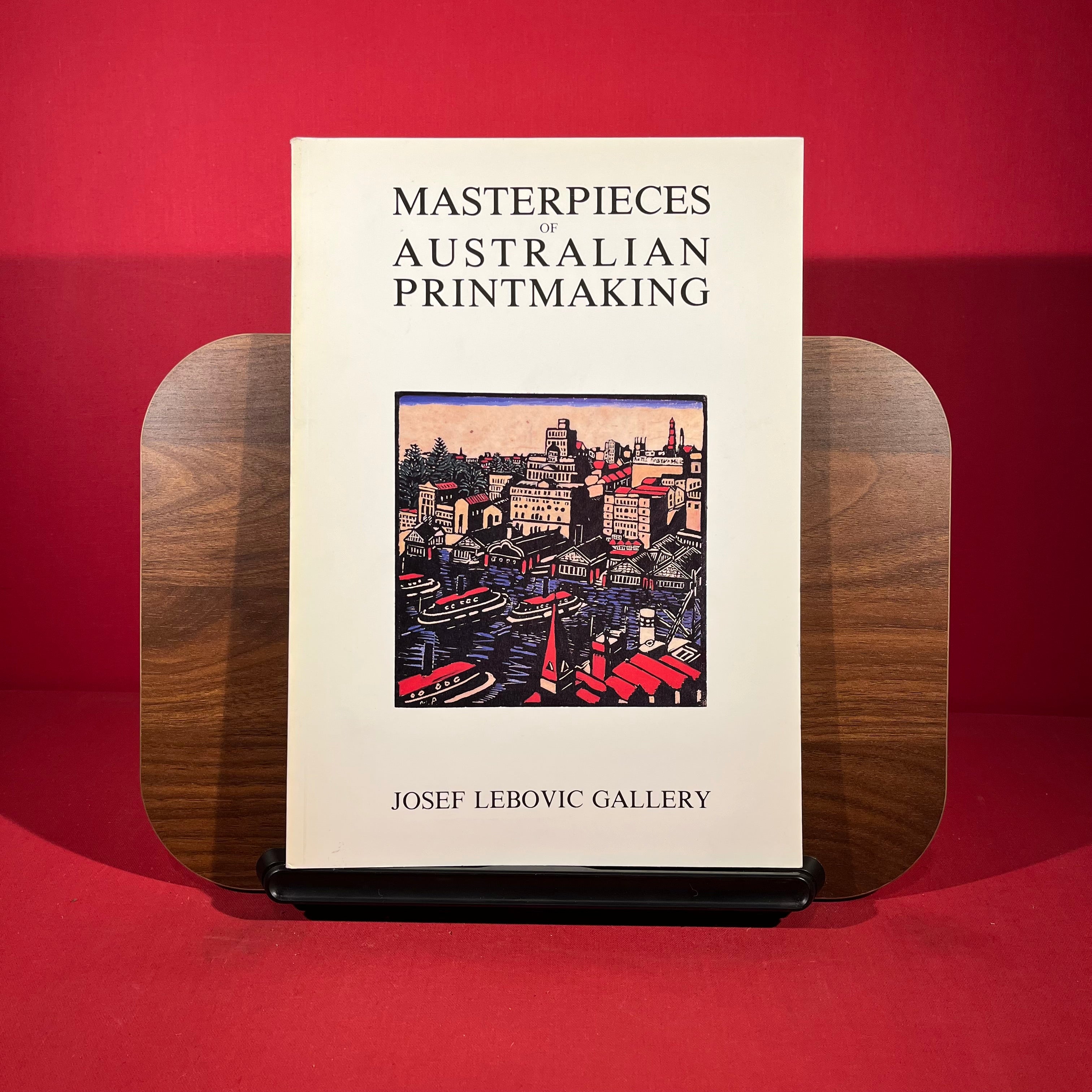 Masterpieces of Australian printmaking: Exhibition, 30 April-30 May 1987