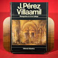 J Perez Villaamil : Monografias de Arte Gallego