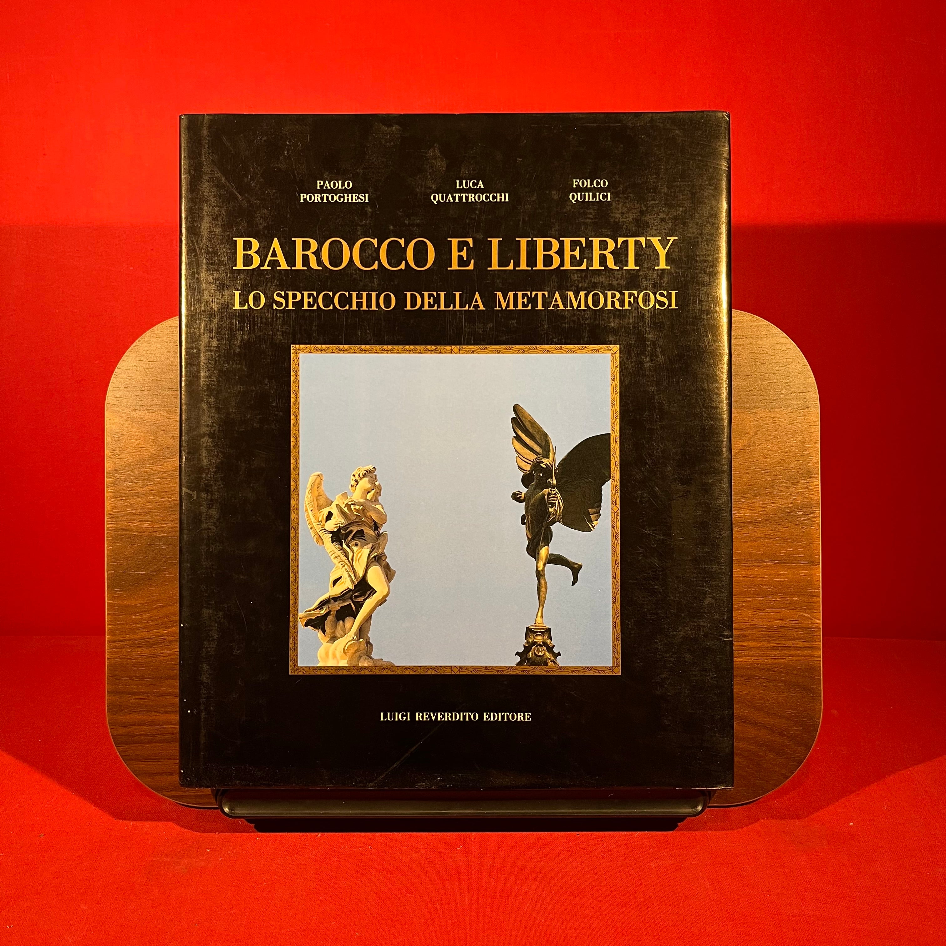 Barocco e liberty. Lo specchio della metamorfosi