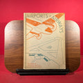 Airports and Airways, exh.cat. The Royal Institute of British Archiects, Portland Place, London, England, 1937.