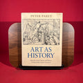 Art as History: Episodes in the Culture and Politics of Nineteenth-Century Germany