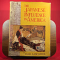 The Japenese Influence in America