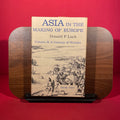 Asia in the Making of Europe, Vol. 2: A Century of Wonder: Books 1,2 and 3