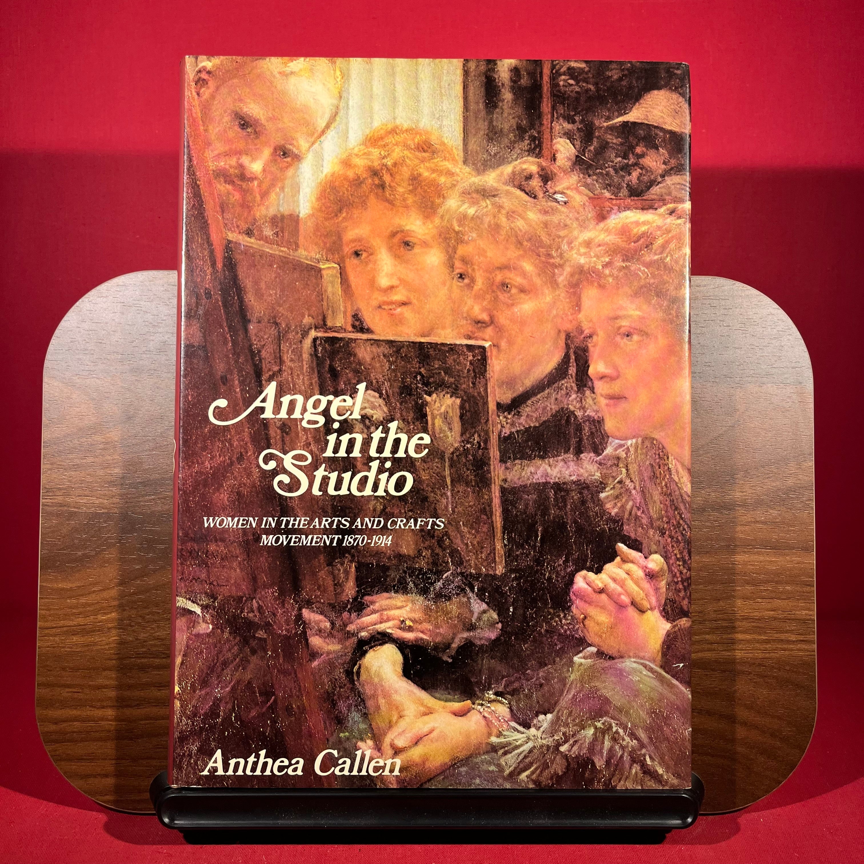 Angel in the studio: Women in the arts and crafts movement 1870-1914