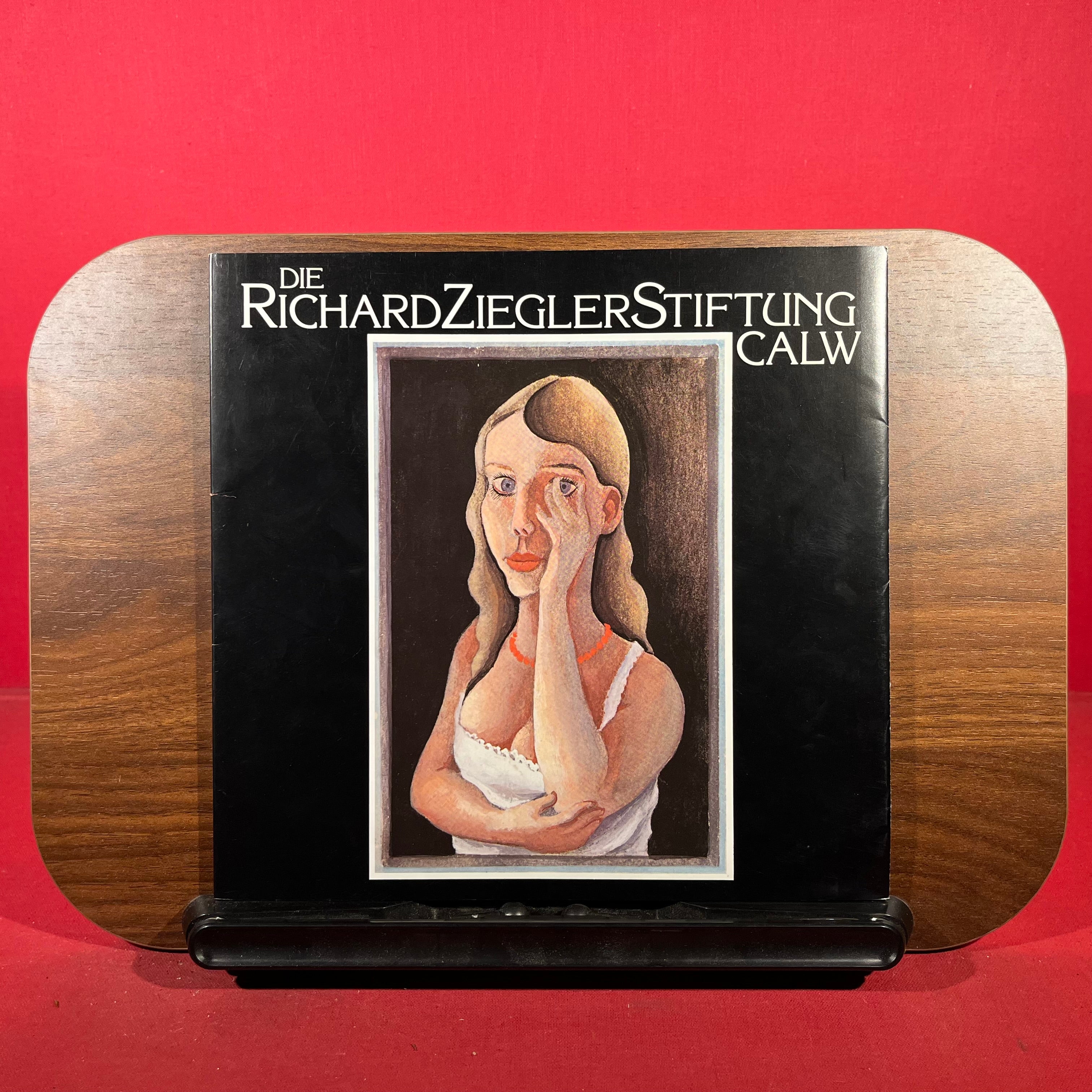 Die Richard Ziegler Stiftung Calw, exh. cat. Kleines Kunstkabinett, Bad Herrenalb, Germany, etc., 1983