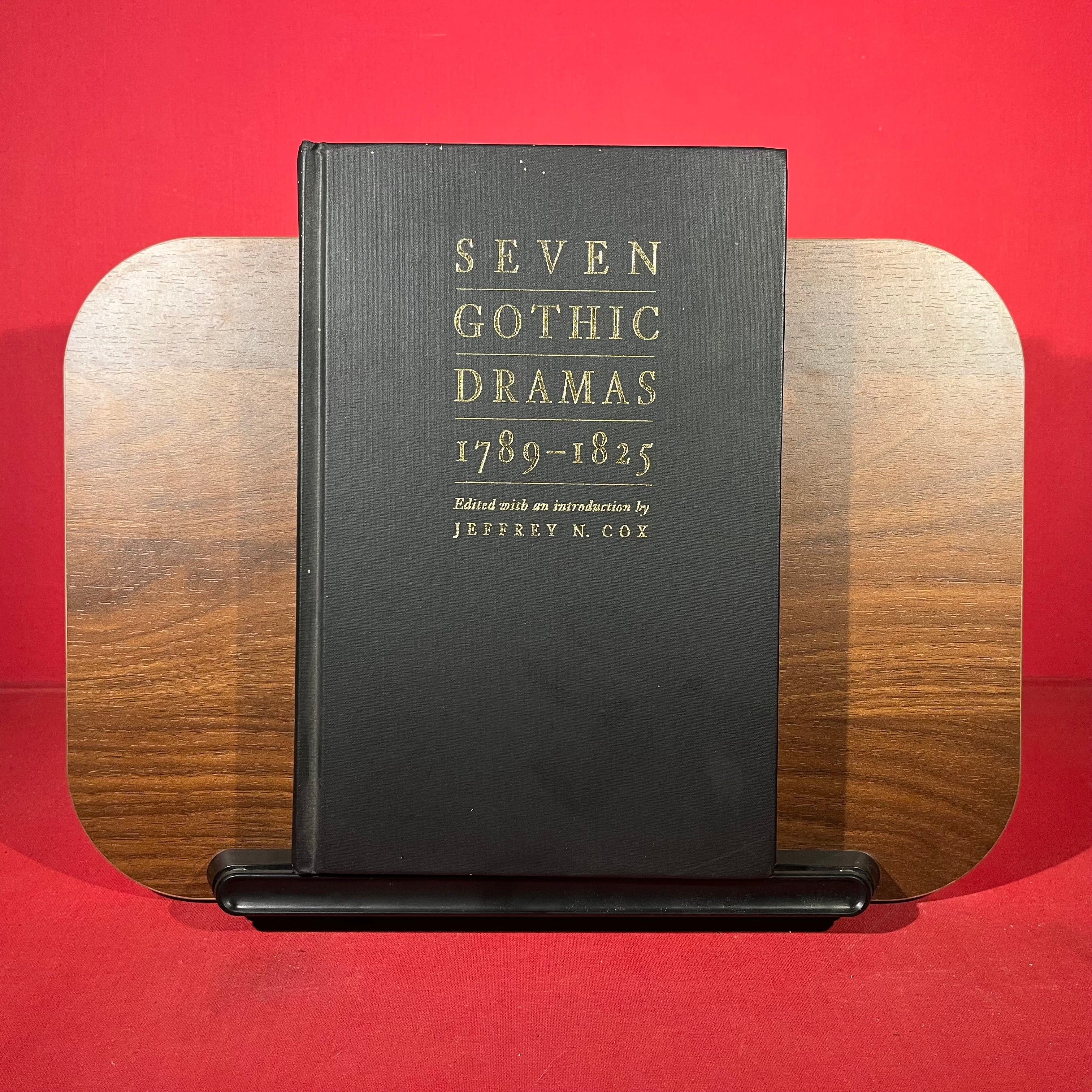 Seven Gothic Dramas, 1789-1825