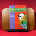 Julius Evola e l'arte delle avanguardie : tra Futurismo, Dada e Alchimia, exh. cat. Palazzo Bagatti-Valsecchi, Milan, Italy, 1998