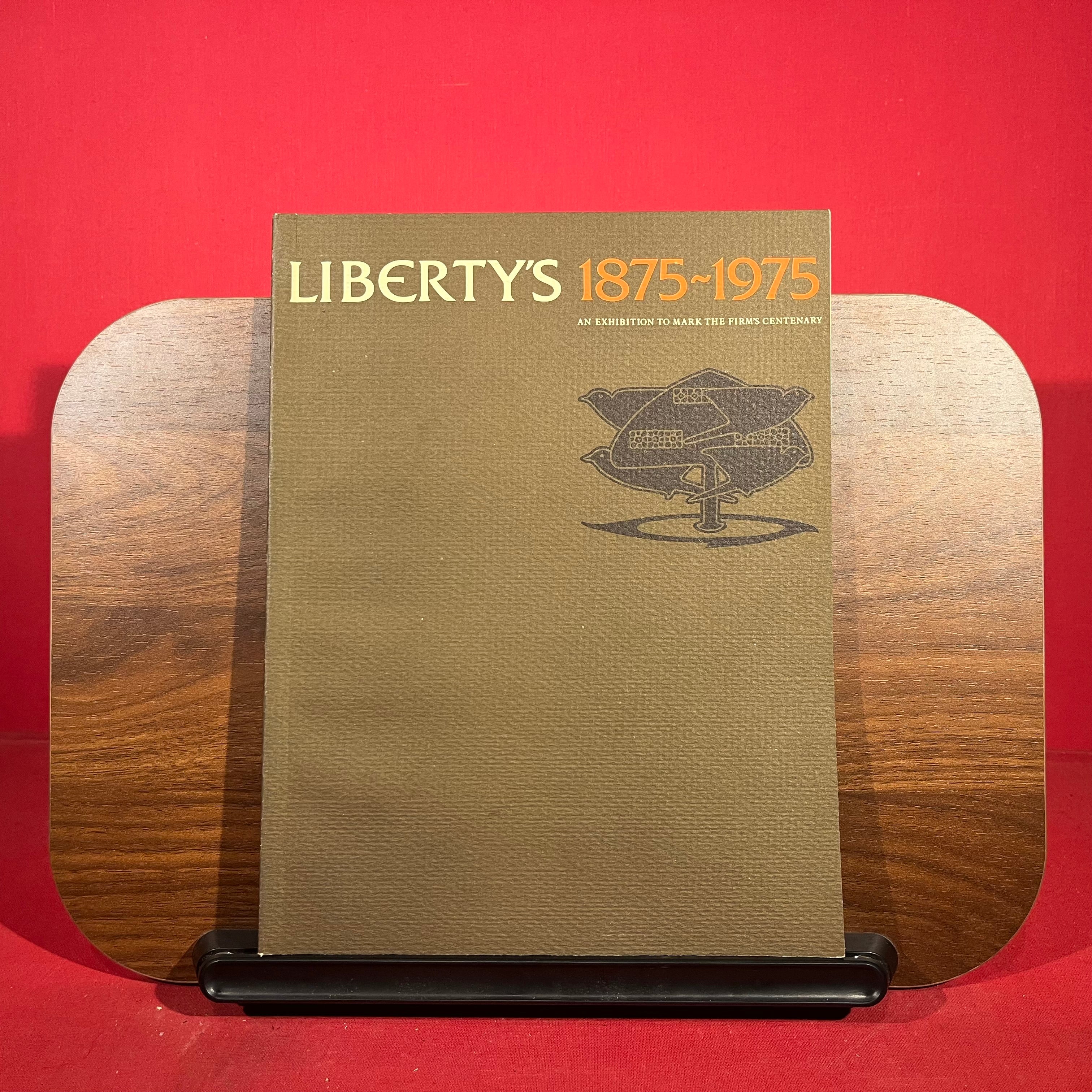 Liberty's, 1875-1975: An exhibition to mark the firm's centenary July-October 1975