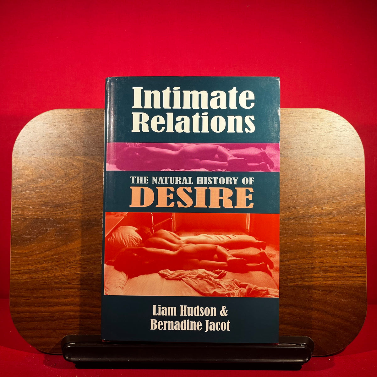 Intimate Relations The Natural History of Desire