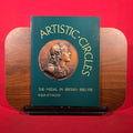 Artistic Circles: The Medal in Britain, 1880-1918