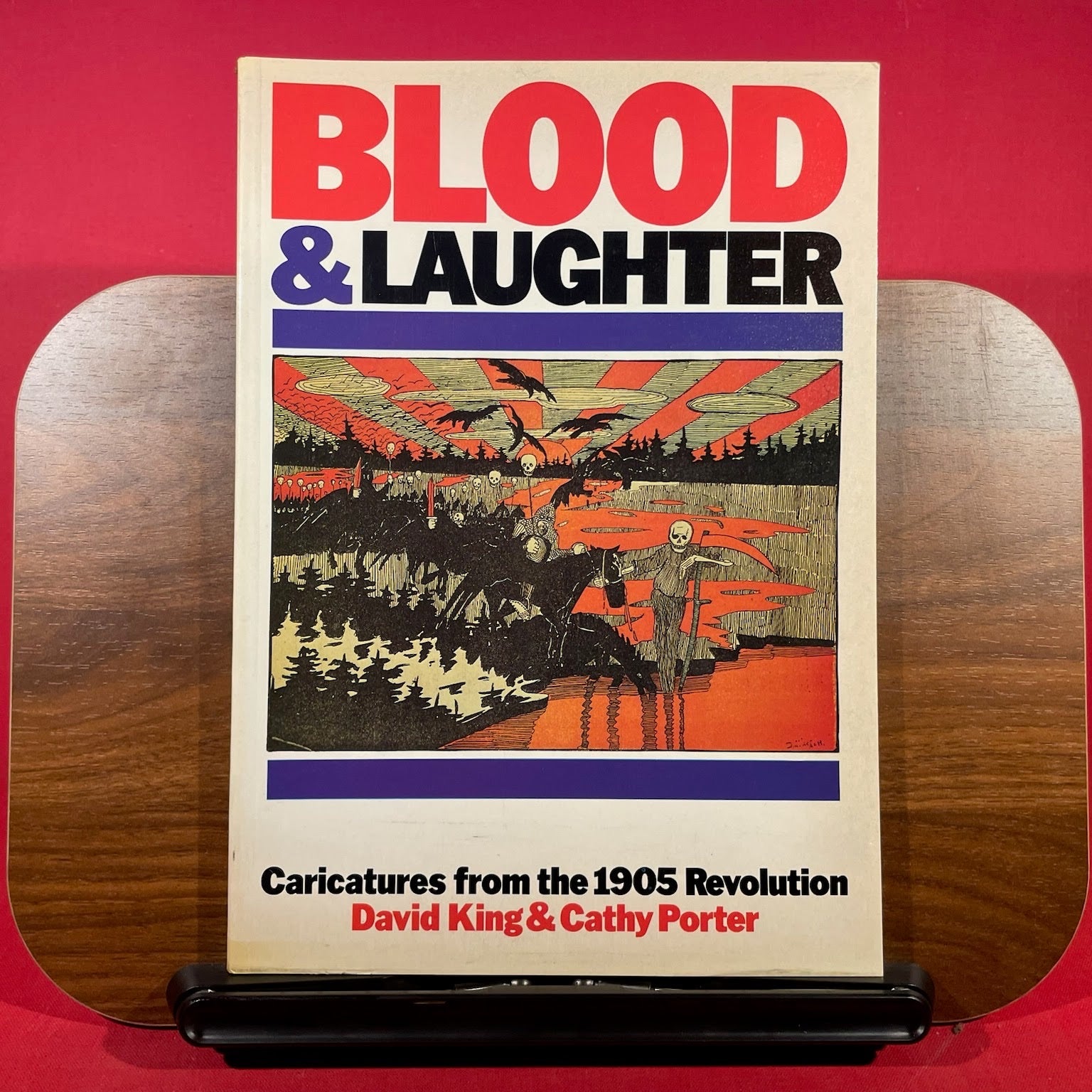 Blood and Laughter: Caricatures from the 1905 Revolution