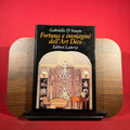 Fortuna e immagini dell'art deco: Parigi, 1925 (Grandi opere) (Italian Edition)