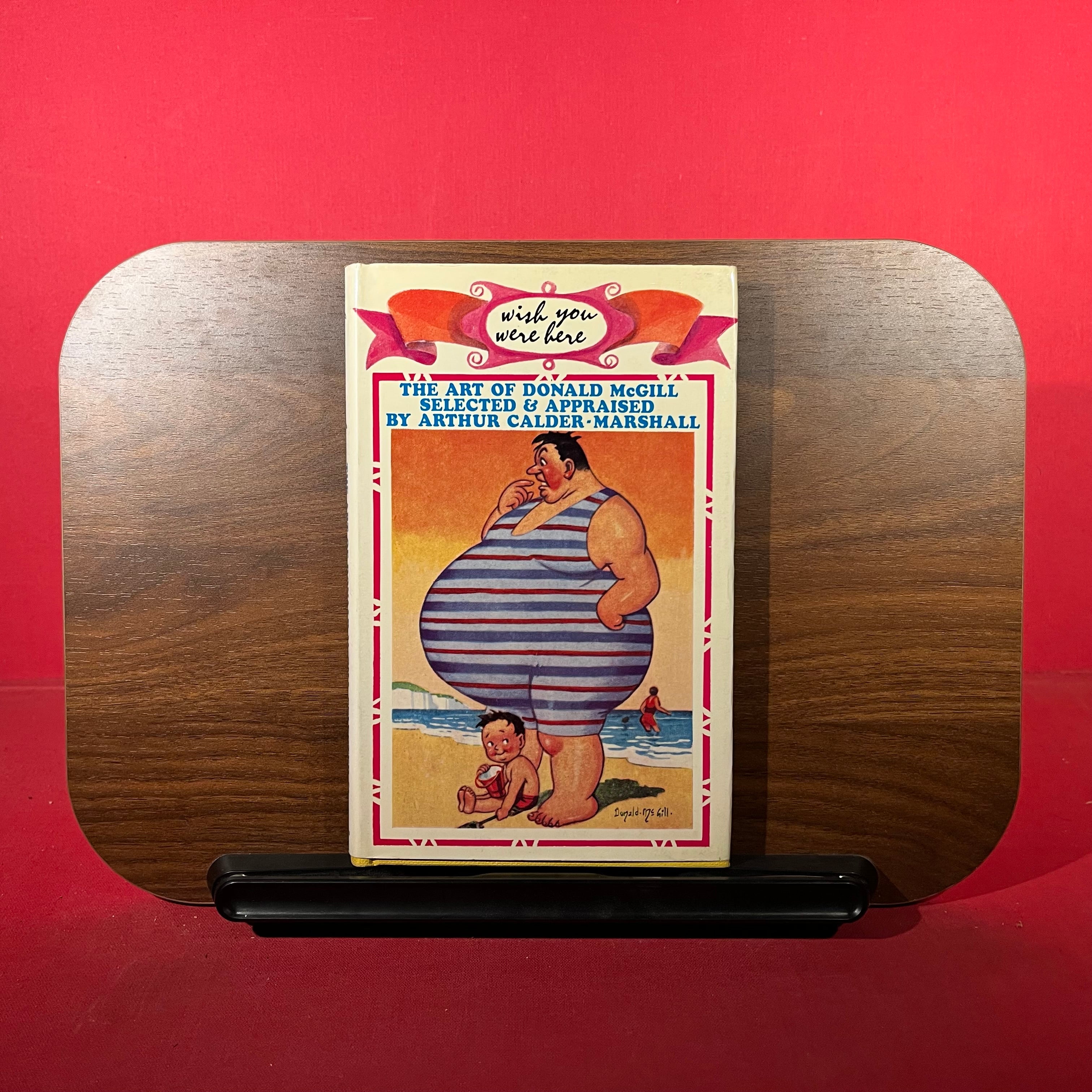 Wish you were here : The Art of Donald McGill