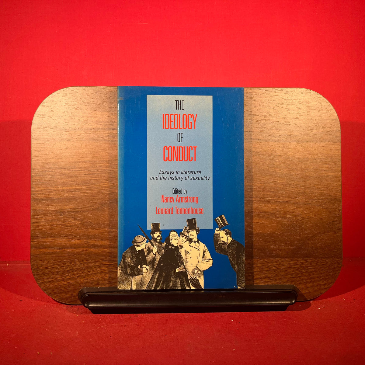 The Ideology of Conduct: Essays on Literature and the History of Sexuality (Essays in Literature and Society)