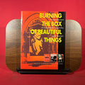 Burning the Box of Beautiful Things: The Development of a Postmodern Sensibility