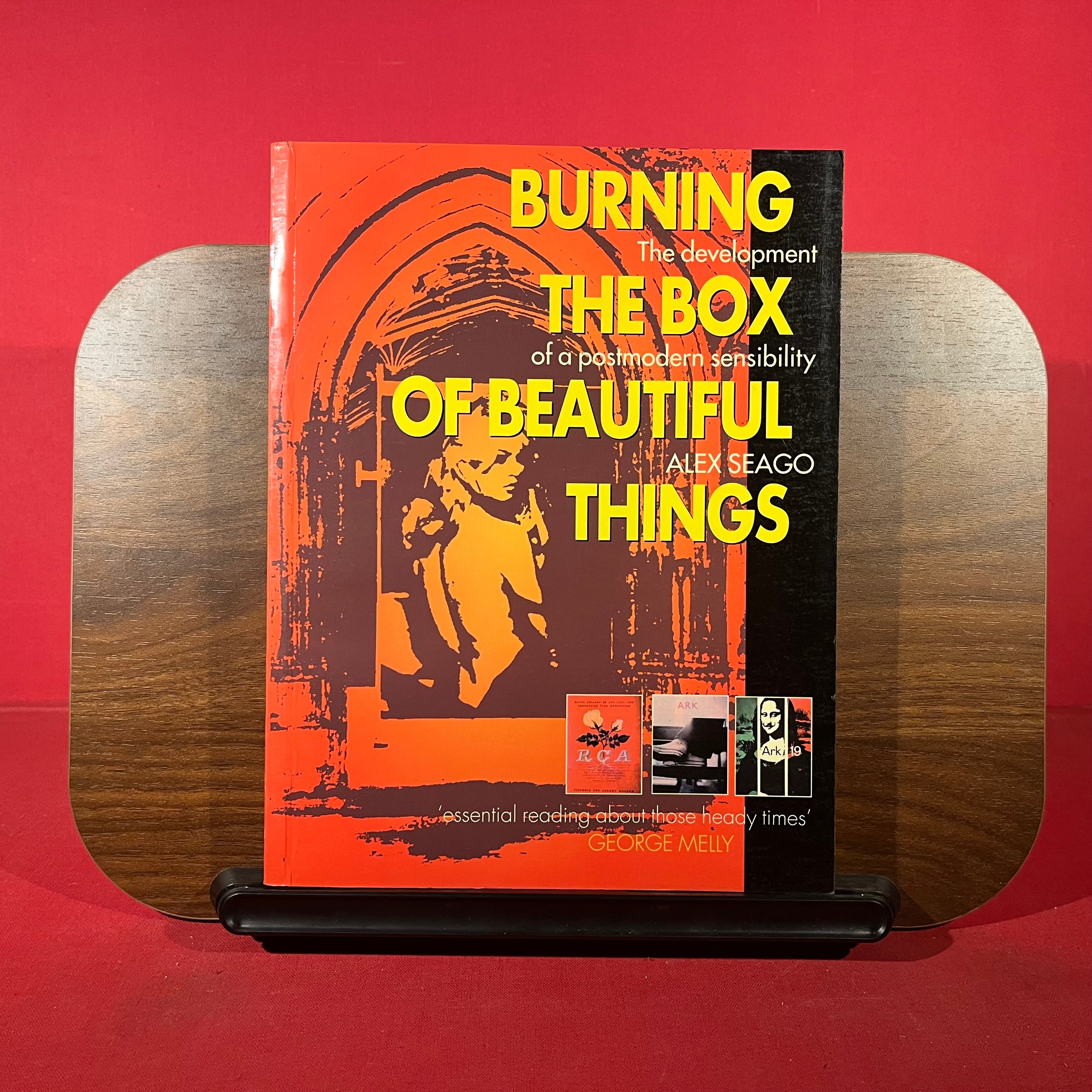Burning the Box of Beautiful Things: The Development of a Postmodern Sensibility