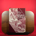 Ruskin Polygon: Essays on the Imagination of John Ruskin