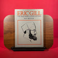 Eric Gill; the man who loved letters