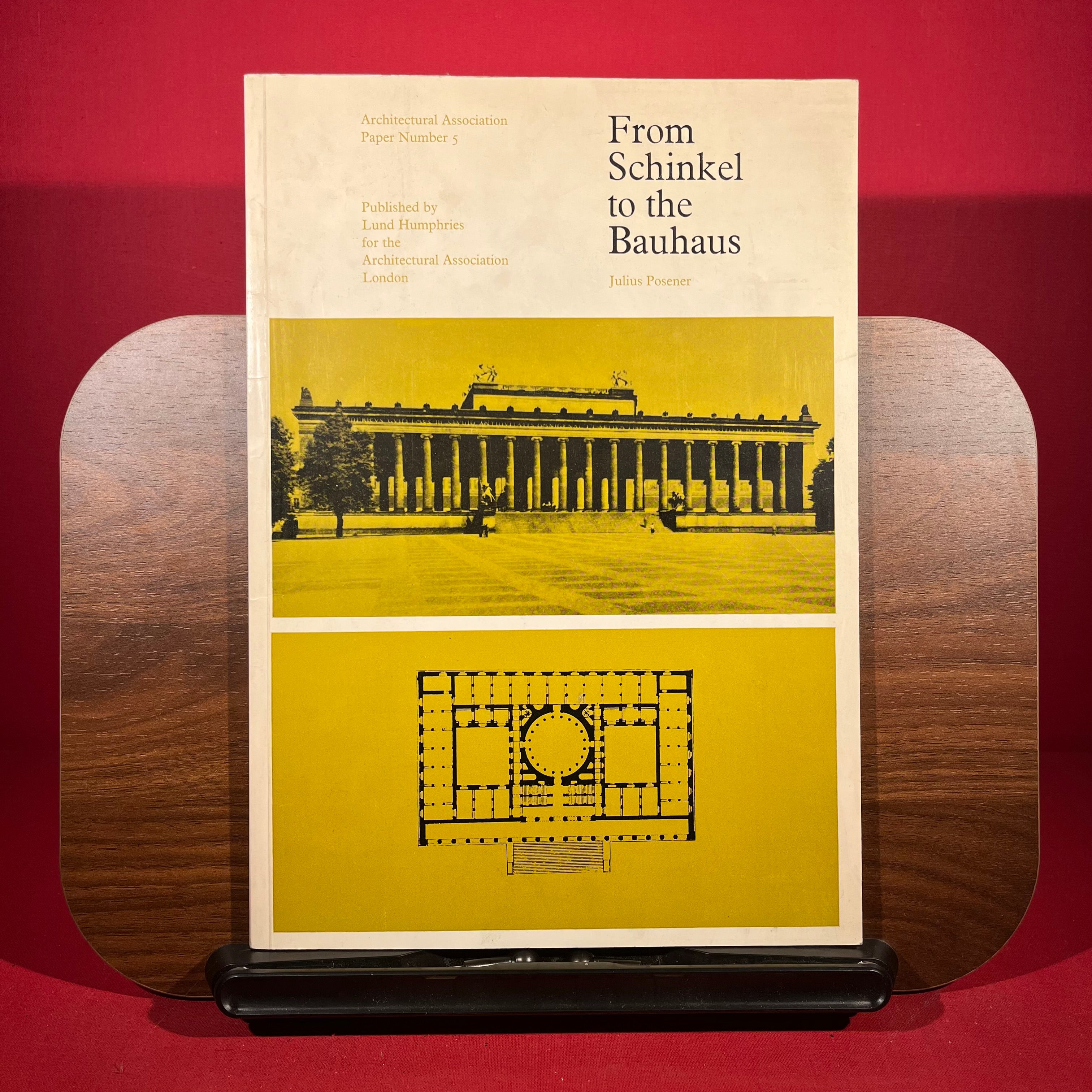 From Schinkel to the Bauhaus: No. 5 (Architectural Association Papers)