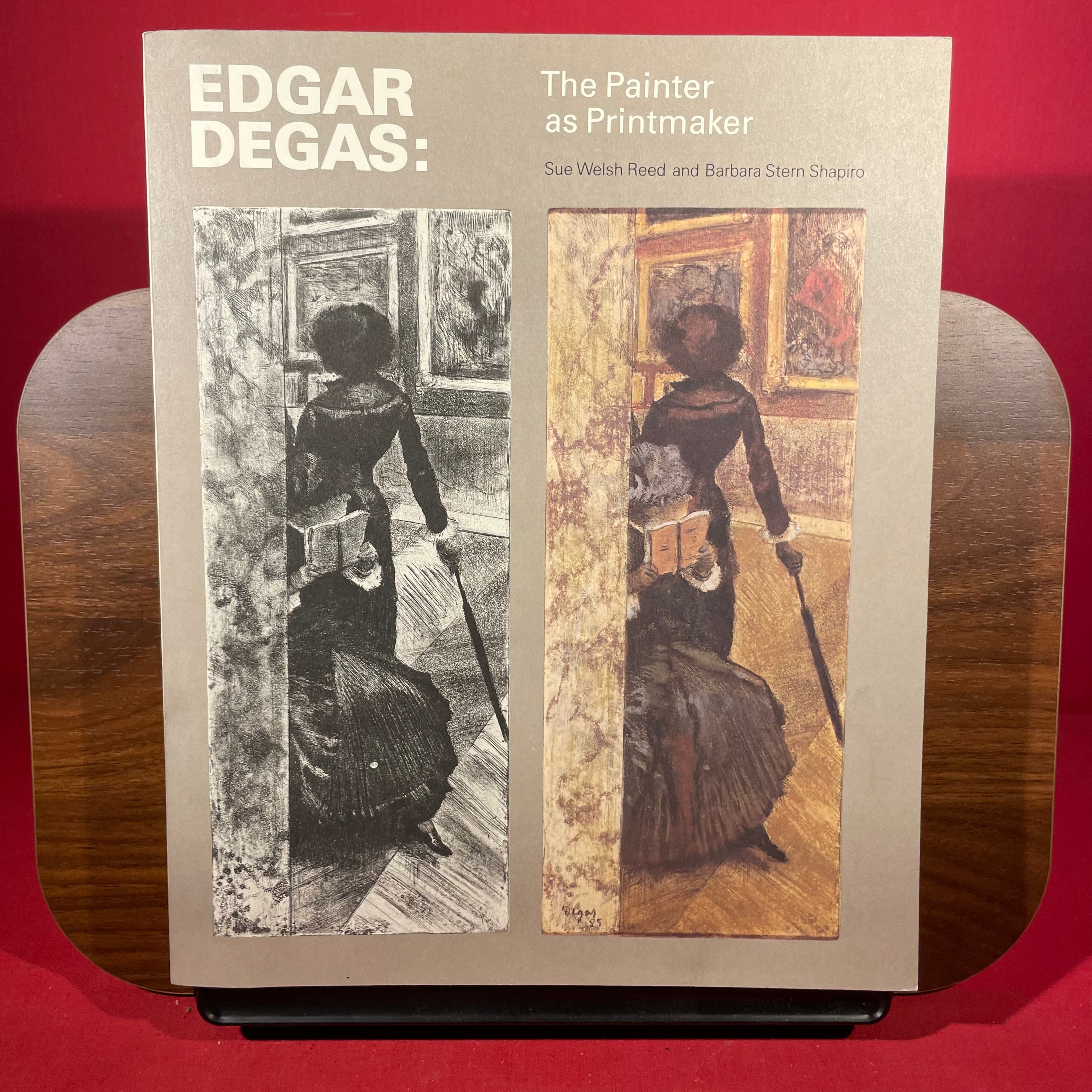Edgar Degas: The Painter As Printmaker
