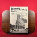 Die Deutsche Werkbund-Austellung Cöln 1914 exh. cat. Kunstmuseum Dusseldorf, Dusseldorf, Germany, etc, 1984