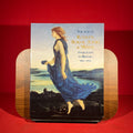 The Age of Rossetti, Burne-Jones and Watts: Symbolism in Britain, 1860-1910