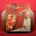 Degas: Beyond Impressionism