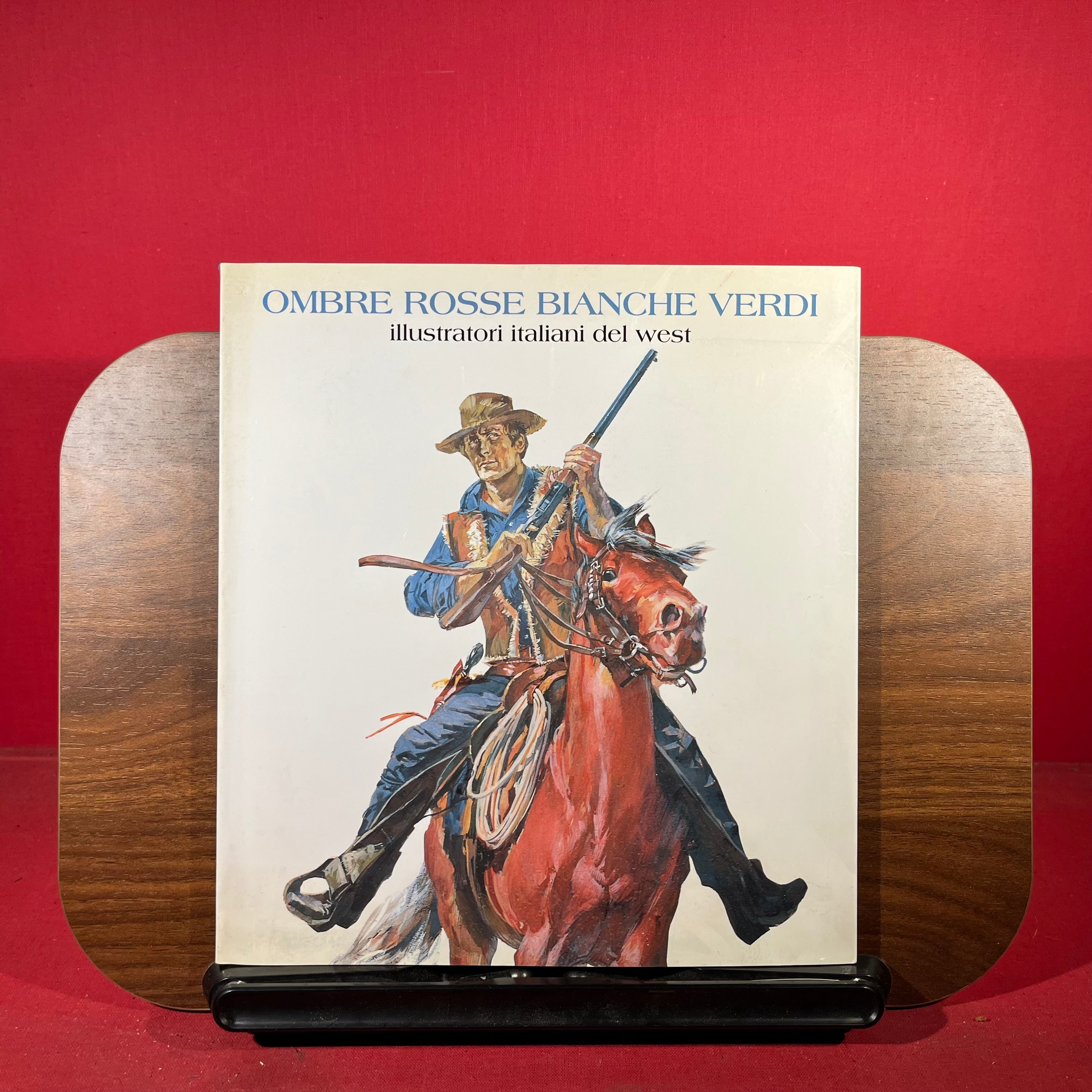 Ombre Rosse Bianche Verdi : illustratori italiani del west, exh. cat. Palazzo delle Esposizioni, Rome, Italy, 1994