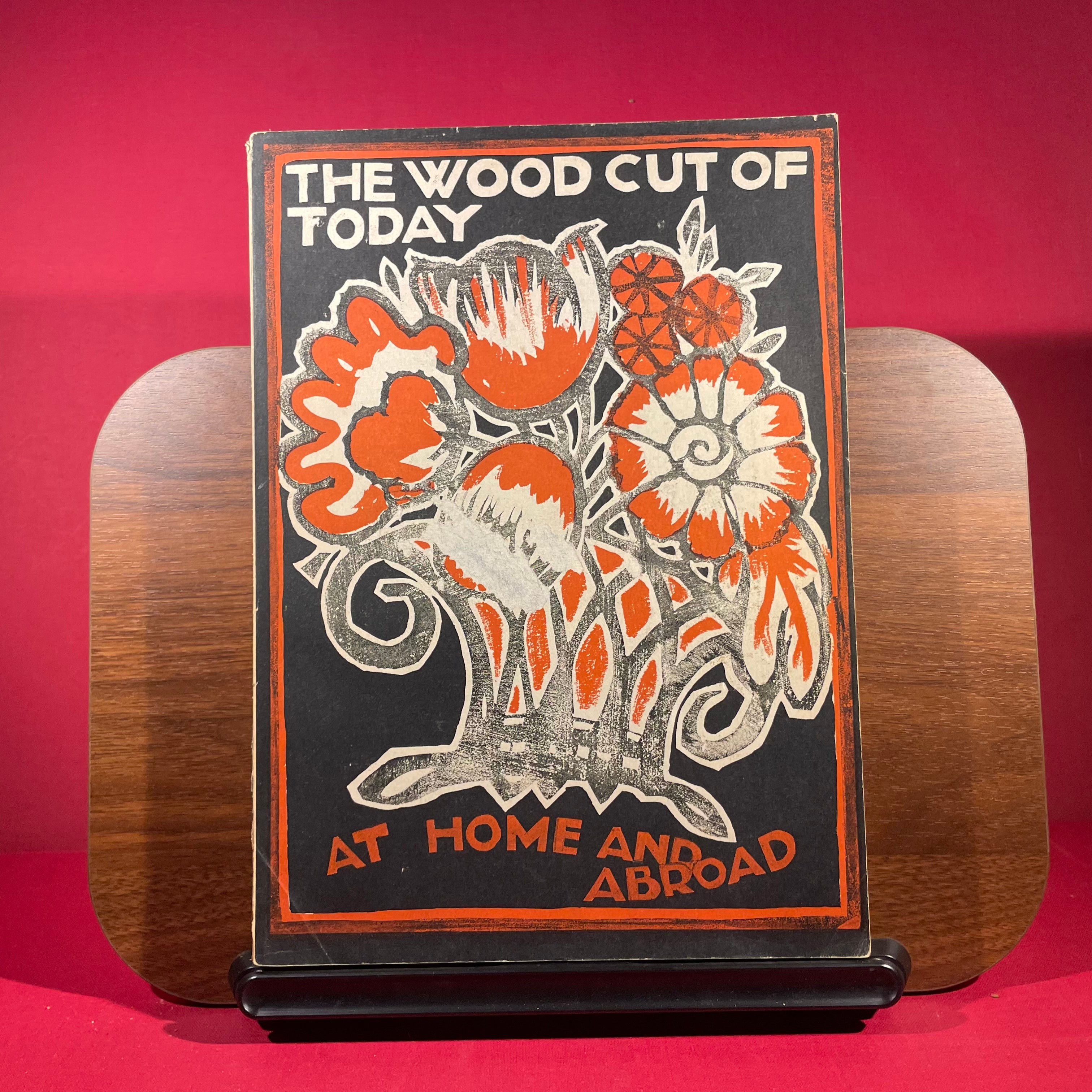 The Wood Cut of Today : At Home and Abroad, Spring 1927