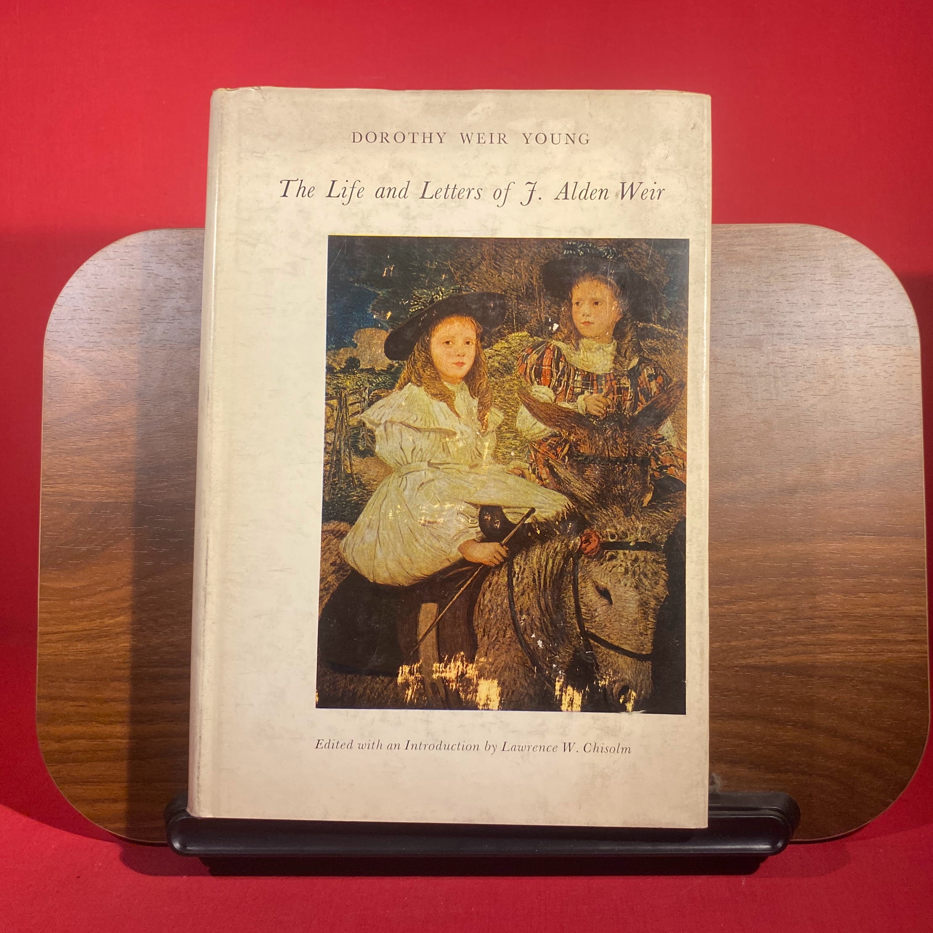 The Life and Letters of J. Alden Weir