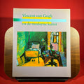 Vincent Van Gogh En De Moderne Kunst, 1890-1914