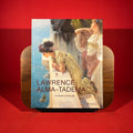 Lawrence Alma-Tadema: At Home in Antiquity