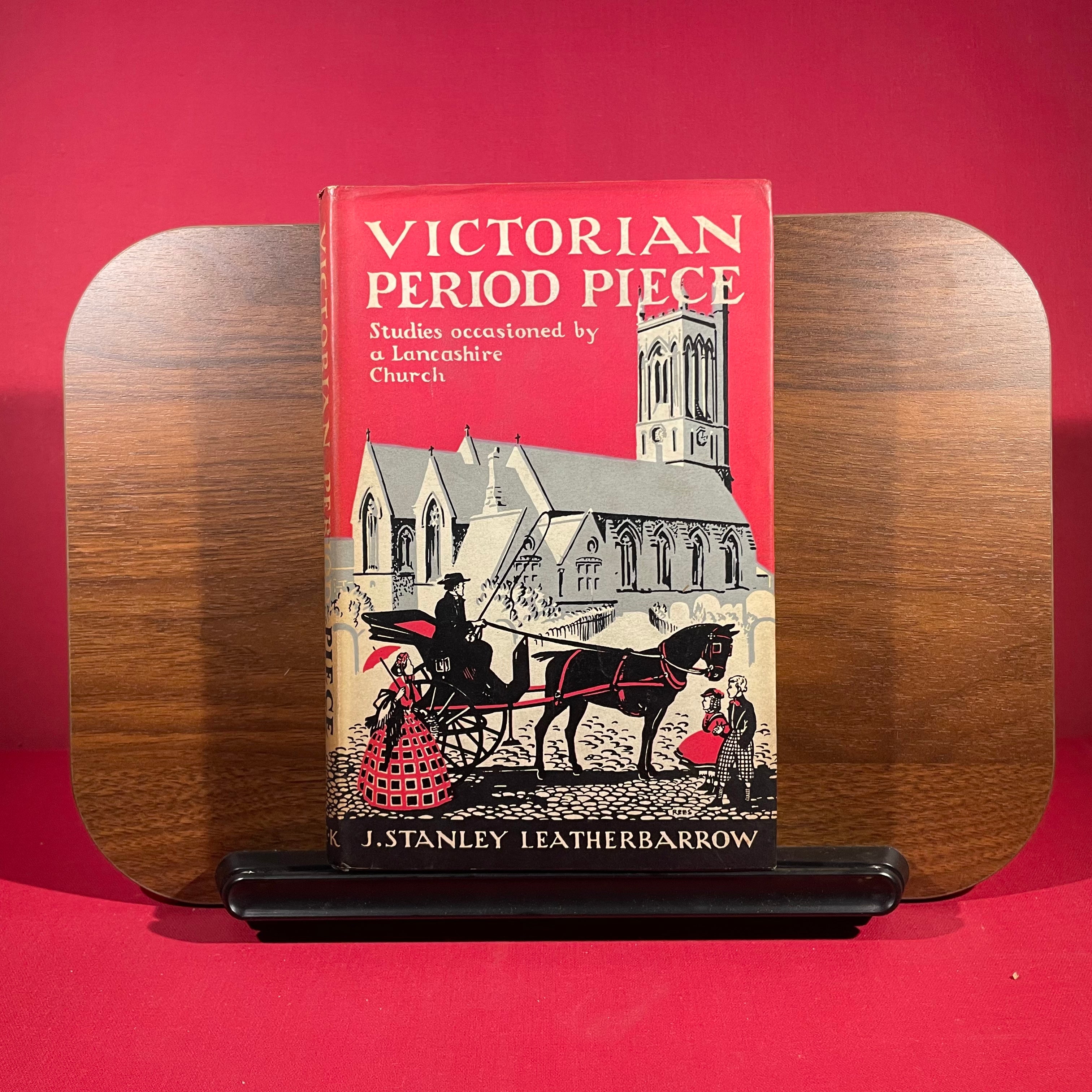 Victorian Period Piece : Studies Occasioned By A Lancashire Church