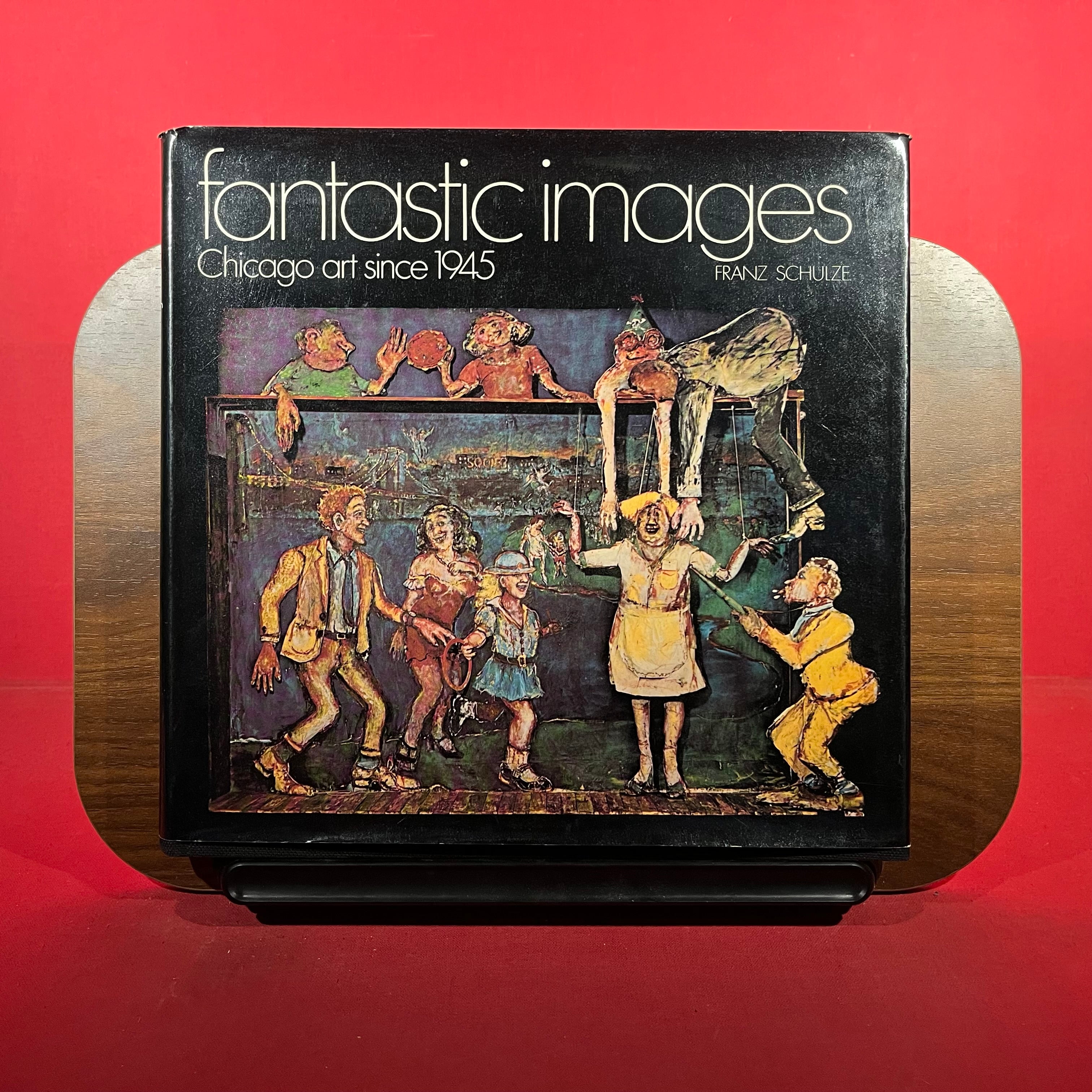 Fantastic Images : Chicago art since 1945