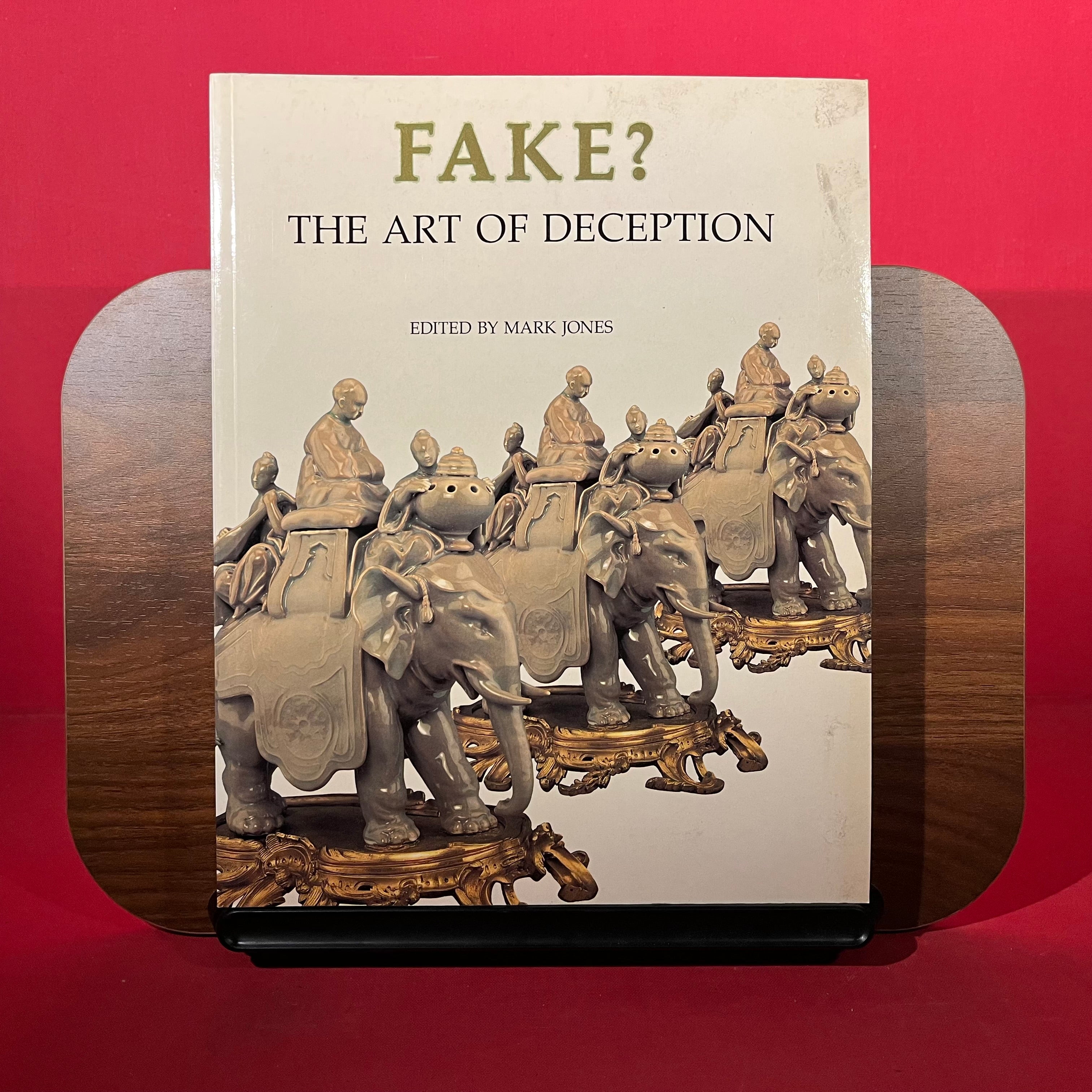 Fake: The art of deception