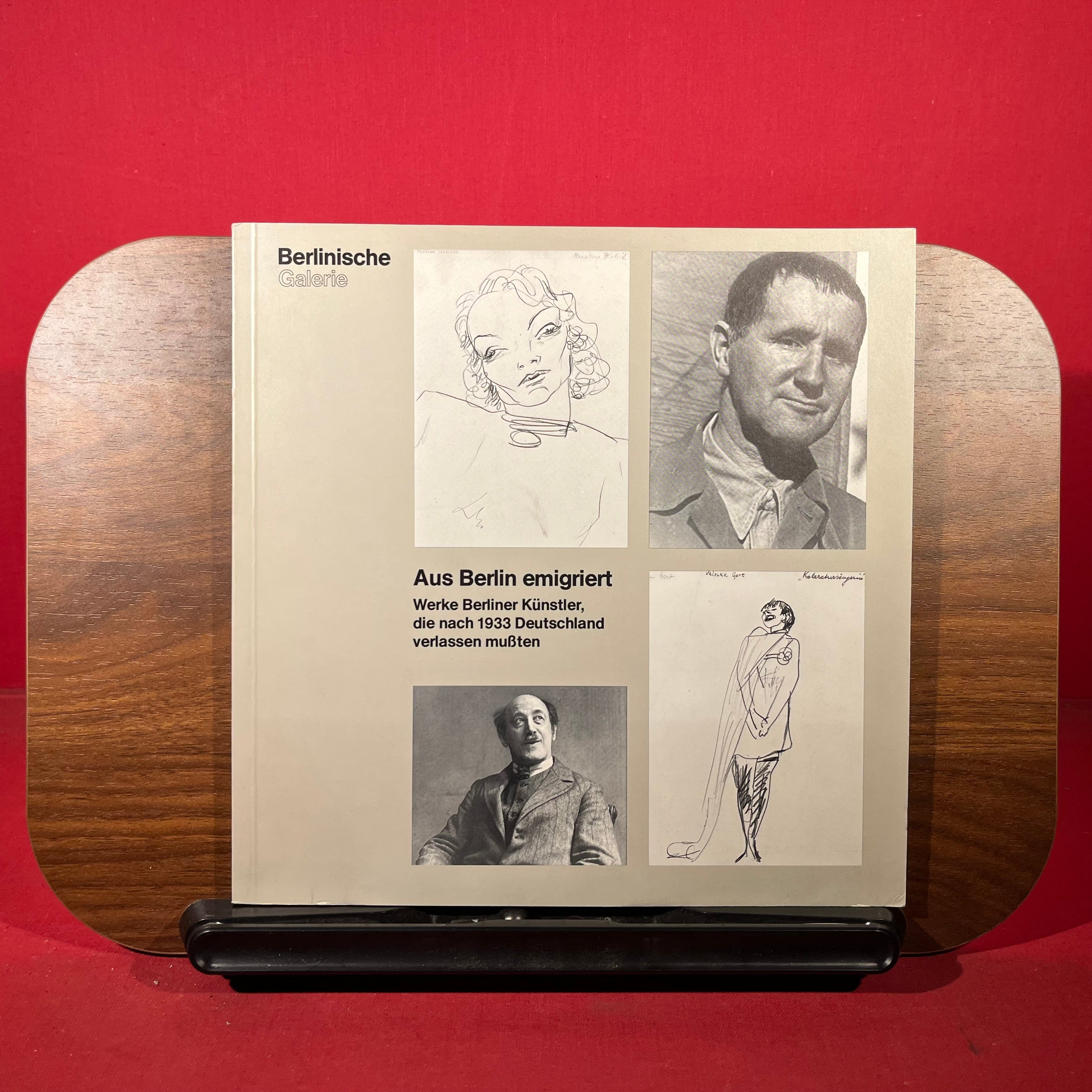 Aus Berlin Emigriert : Werke Berliner Kunstler die nach 1933 Deutschland verlassen mussten, exh. cat. Berlinische Galerie, Berlin, Germany, 1983