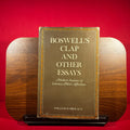 Boswell's Clap and Other Essays: Medical Analyses of Literary Men's Afflictions (Medical Humanites)