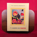 The Colour Of Modernism : The American Fauves, exh. cat, Hollis Taggart Galleries, 1997