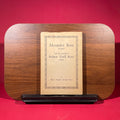 Alexander Rose : Geologist : And His Grandson Robert Traill Rose : Artist
