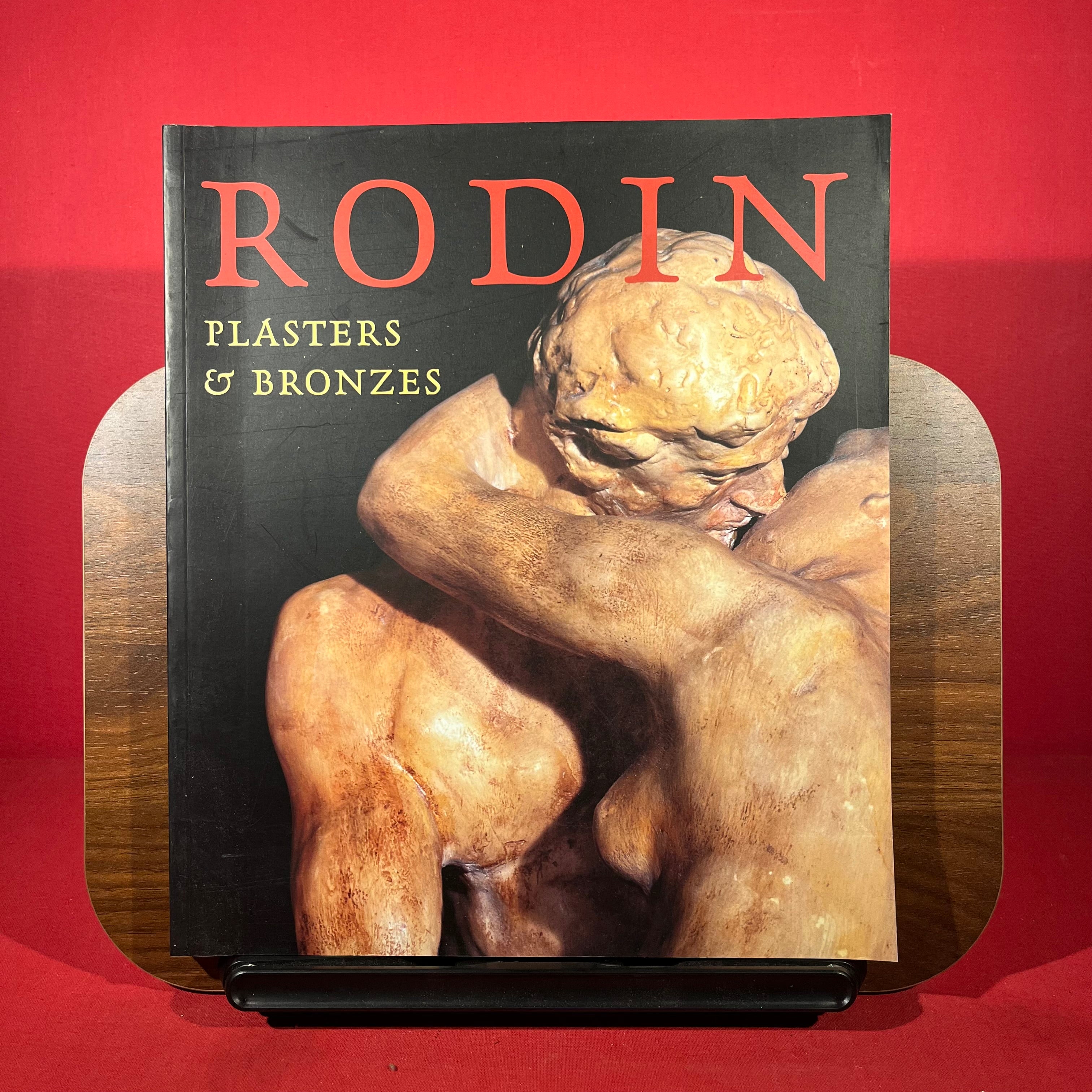 Rodin: Plasters & Bronzes
