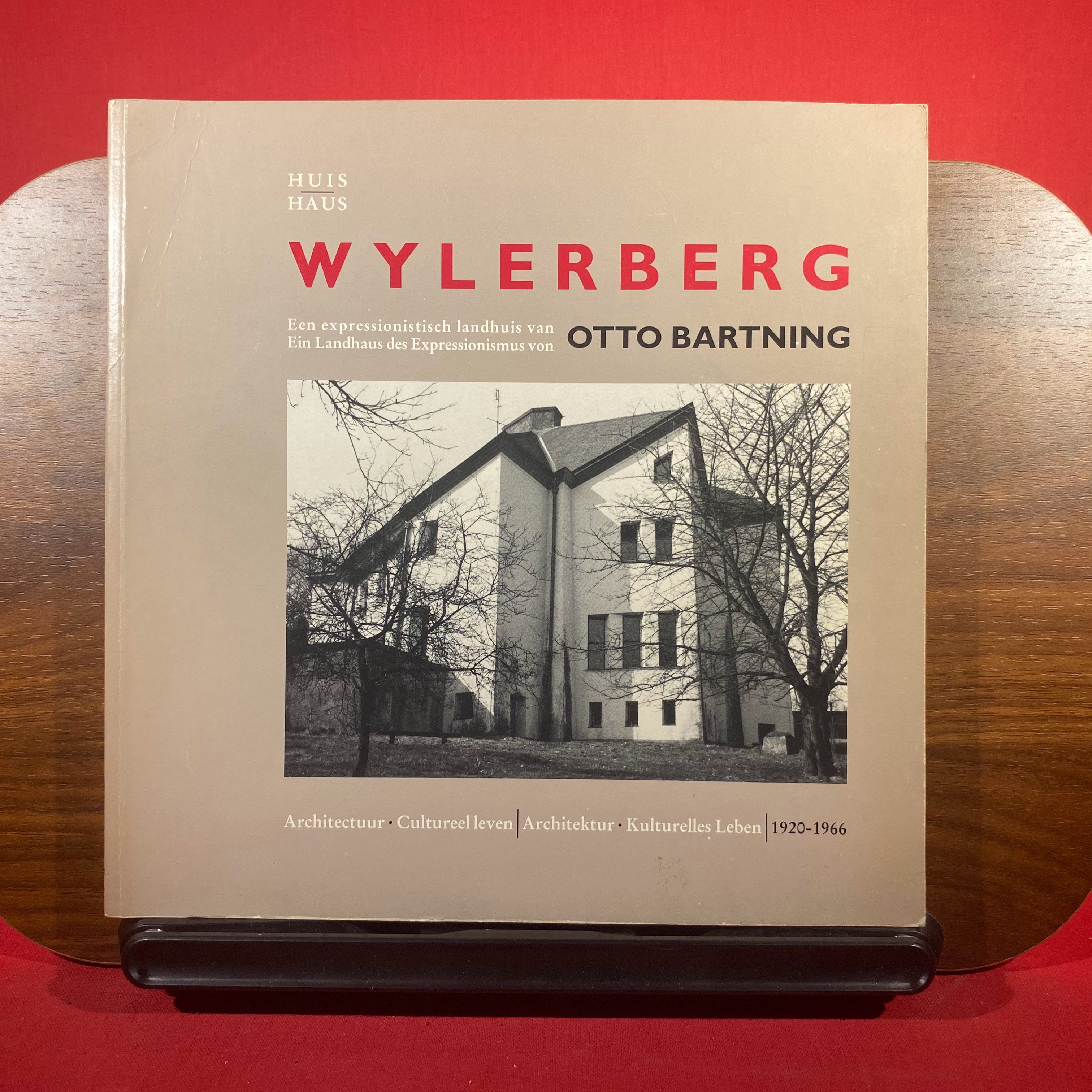 Wylerberg : Een Expressionistich lanhuis van Otto Bartning, exh.cat. Nijmeegs Museum, 1988