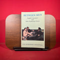 Between Men English Literature and Male Homosocial Desire