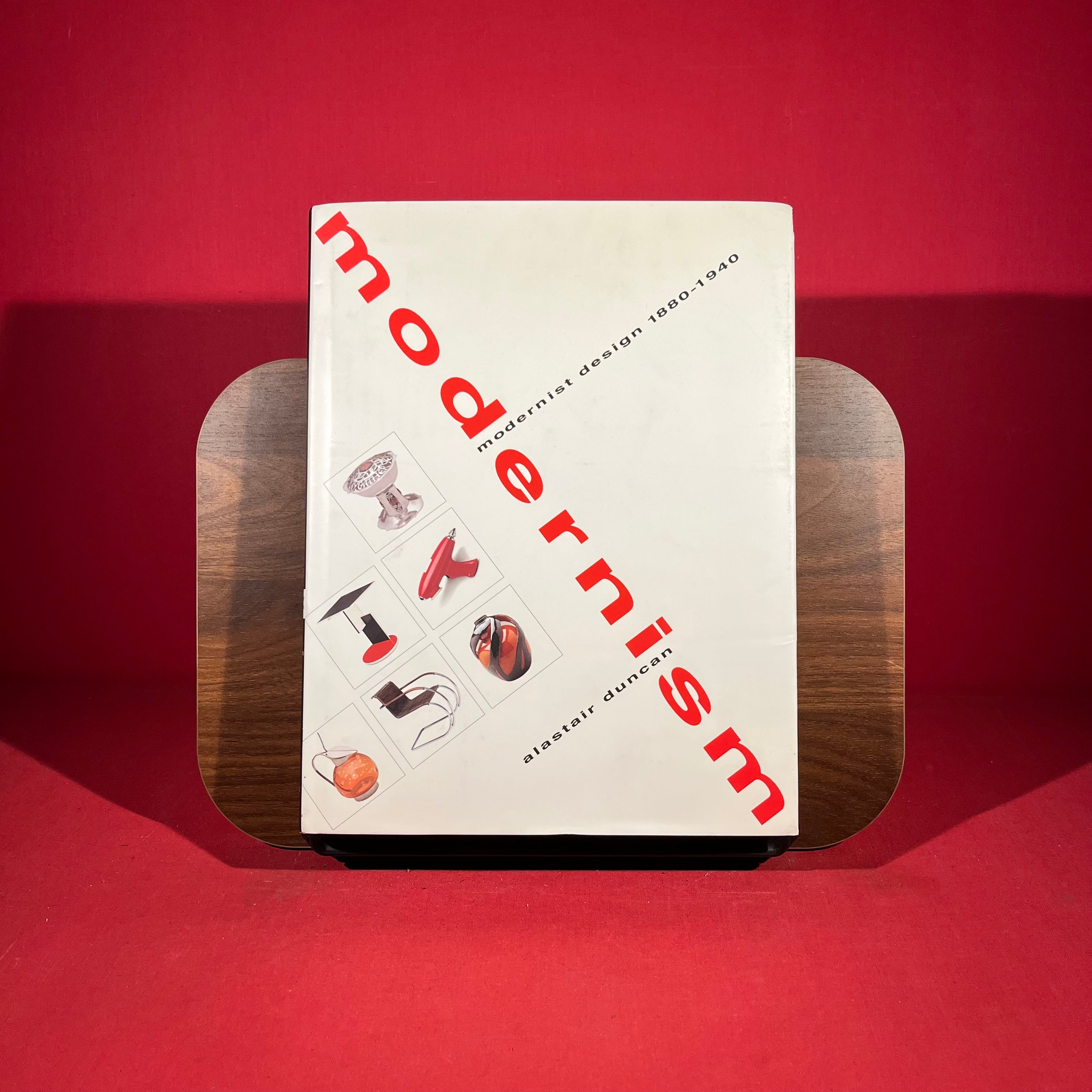 Modernism: Modernist Design 1880-1940 : The Norwest Collection, Norwest Corporation, Minneapolis