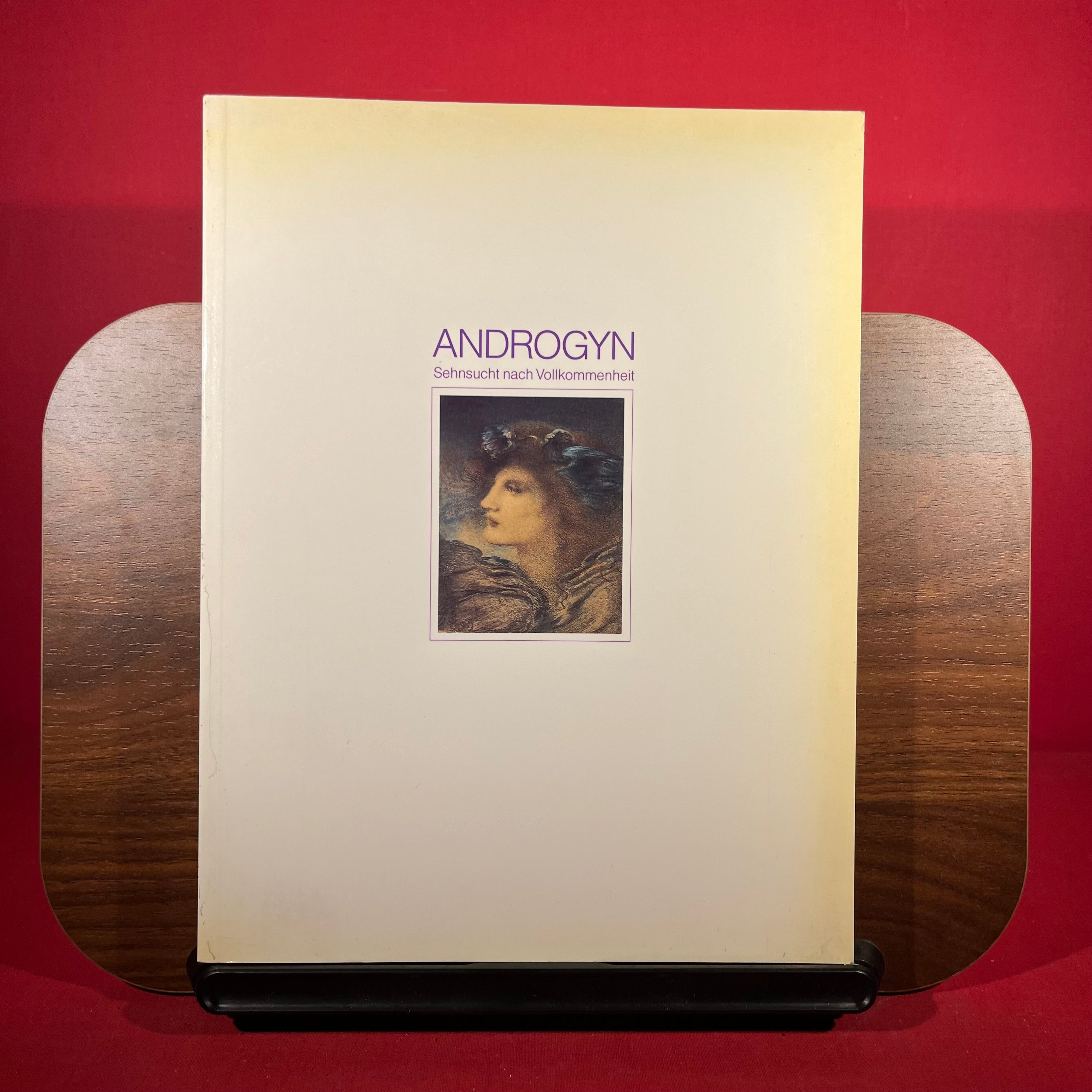 Androgyn: Sehnsucht nach Vollkommenheit : Neuer Berliner Kunstverein mit Unterstutzung der Philip Morris, 1987