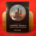 Laterna magica: Lichtbilder aus Menschenwelt und Götterwelt